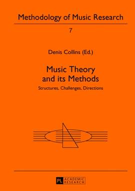 Music Theory and its Methods: Structures, Challenges, Directions