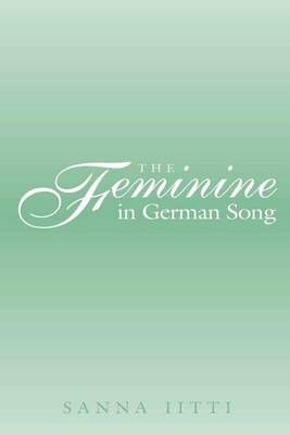 The Feminine in German Song