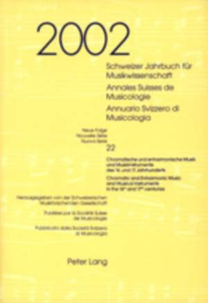 Schweizer Jahrbuch Fuer Musikwissenschaft Annales Suisses de Musicologie Annuario Svizzero di Musicologia
