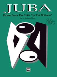 R. Nathaniel Dett: Juba: Dance from the Suite In the Bottoms