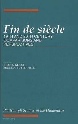 Fin De Siecle: 19th and 20th Century Comparisons and Perspectives