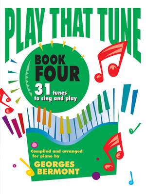 Georges Bermont: Play That Tune, Book 4