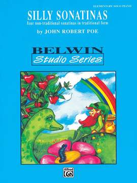 John Robert Poe: Silly Sonatinas