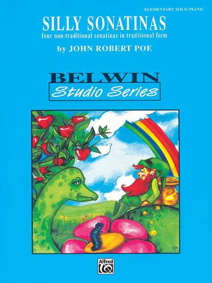 John Robert Poe: Silly Sonatinas
