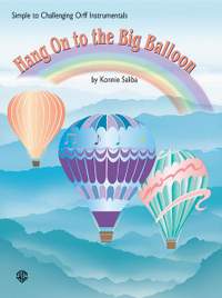 Konnie Saliba: Hang On to the Big Balloon