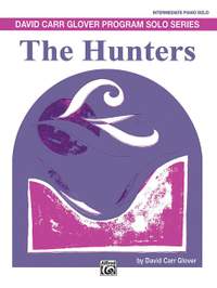 David Carr Glover: The Hunters