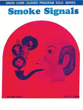 David Carr Glover: Smoke Signals