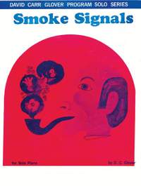 David Carr Glover: Smoke Signals