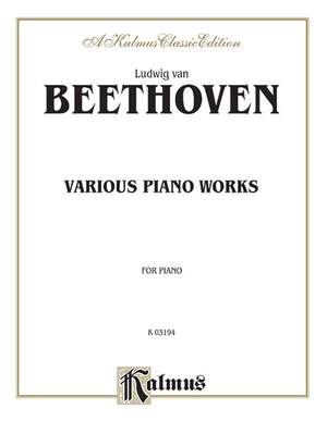 Ludwig van Beethoven: Various Piano Works, Including Complete Bagatelles