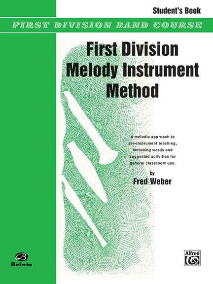 First Division Melody Instrument Method