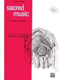 Louise Garrow: Sacred Music, Level 2