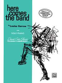 Louise Garrow: Here Comes the Band