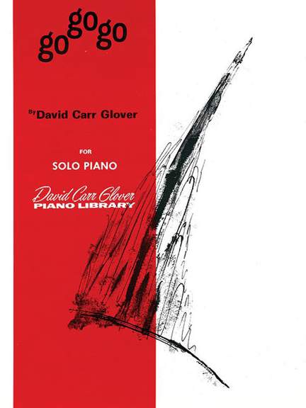 David Carr Glover: Go! Go! Go!