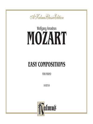 Wolfgang Amadeus Mozart: Easy Compositions