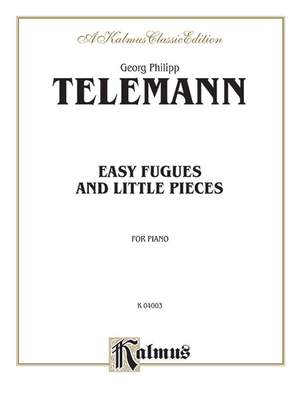 Georg Philipp Telemann: Easy Fugues and Little Pieces