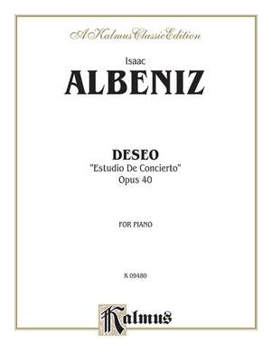 Isaac Albéniz: Deseo (Estudio de Concierto)