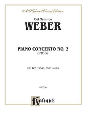 Carl Maria von Weber: Piano Concerto No. 2