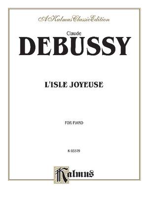 Claude Debussy: L'Isle joyeuse
