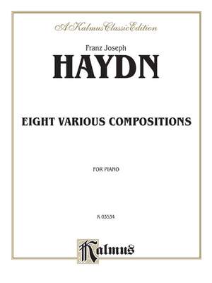 Franz Joseph Haydn: Eight Various Compositions