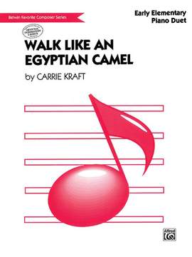 Carrie Kraft: Walk Like an Egyptian Camel