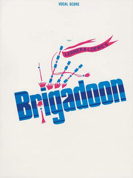 Frederick Loewe: Brigadoon