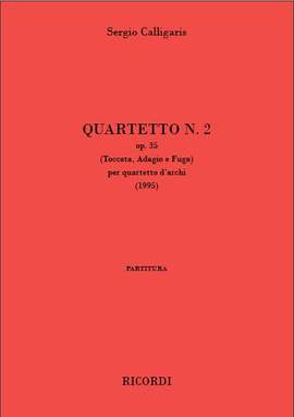 Sergio Calligaris: Quartetto n° 1 op. 35