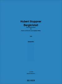 Hubert Stuppner: Bergkristall