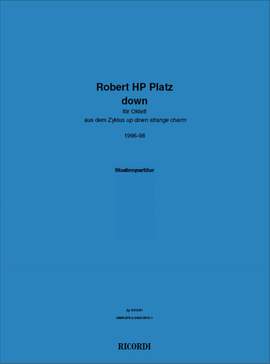 Robert HP Platz: Down