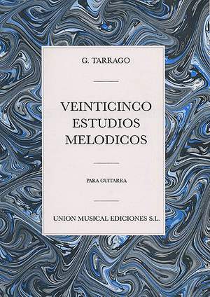 Graciano Tarragó: Veinticinco Estudios Melodicos