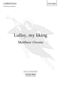 Owens, Matthew: Lullay, my liking