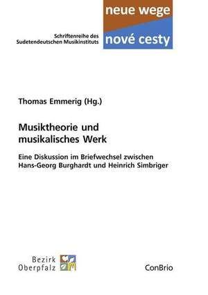 Emmerig, T: Musiktheorie und musikalisches Werk