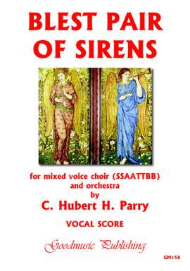 C. Hubert H. Parry: Blest Pair of Sirens