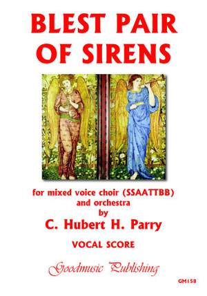 C. Hubert H. Parry: Blest Pair of Sirens