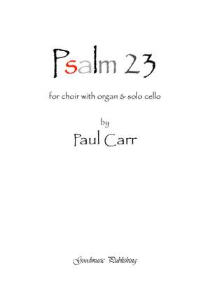 Paul Carr: Psalm 23