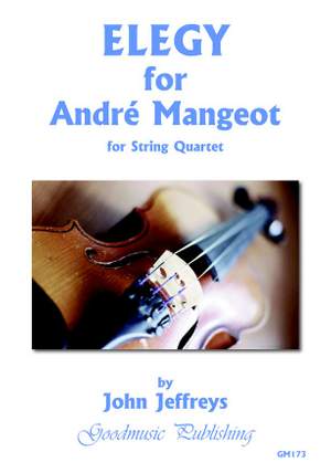John Jeffreys: Elegy for Andre Mangeot