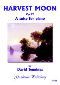 David Jennings: Harvest Moon Suite Op.19