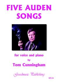 Tom Cunningham: Five Auden Songs