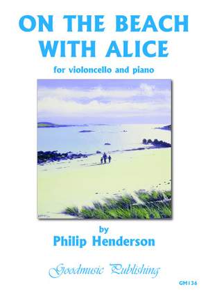 Philip Henderson: On the Beach with Alice
