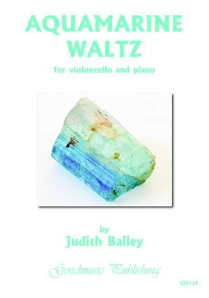 Judith Bailey: Aquamarine Waltz
