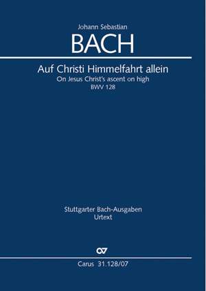 Bach, JS: Auf Christi Himmelfahrt allein