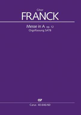 Franck, César: Mass in A major