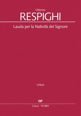Respighi, Ottorino: Lauda per la Natività del Signore