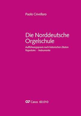 Die Norddeutsche Orgelschule