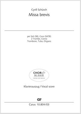 Schürch, Cyrill: Missa brevis