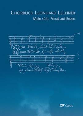 Lechner, Leonhard: Choral collection Leonhard Lechner