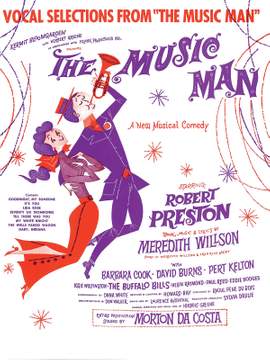 Meredith Willson: The Music Man