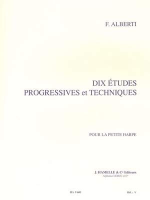 Freddy Alberti: 10 Études Progressives et Techniques