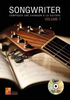 Anthony Huchet: Songwriter #1