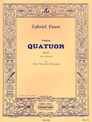 Fauré: Piano Quartet No. 1 op. 15