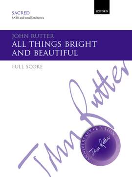 Rutter, John: All things bright and beautiful